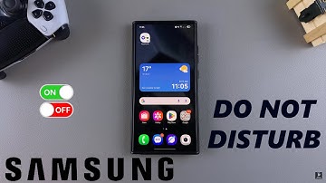 How To Enable / Disable Do Not Disturb On Samsung Galaxy Phone