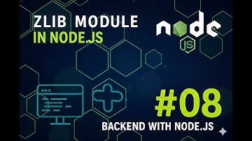 Zlib module in Node.js #08 | Backend with Node.js| #trendingvideo #trending #backenddevelopment