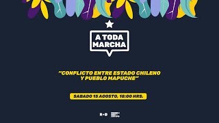 Capítulo 6: Conflicto entre Estado chileno y pueblo mapuche