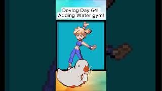 Devlog Day 64! Adding Water gym! #pokemon #gamedevblog #game #funny #dev #devlog