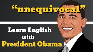 Unequivocal Usage, Pronounce, Meaning, Definition, Sentence Examples