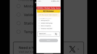 XENEA Wallet Quiz Answer Today (02 Oct) | Earn Daily Rewards Fast 🚀 | Airdrop Update #Shorts