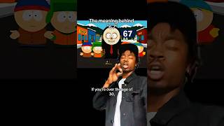 The REAL meaning behind 67 #viral #shorts