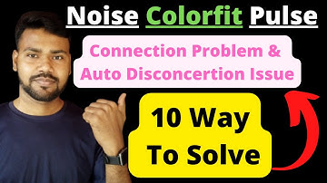 How To Solve Connection Problem & Auto Disconcertion Issue || Colorfit Pulse Connection || Sum Tech