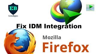 how to fix idm integration with firefox