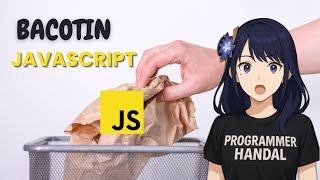 BACOTIN JAVASCRIPT!!