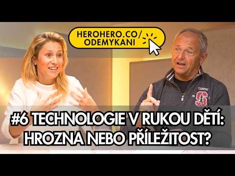 #6 Technologie v rukou dětí: hrozba nebo příležitost?
