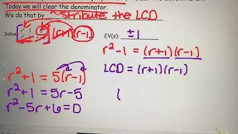 Week 7 Day 3 Notes-  Solving Rational Equations (part 2)