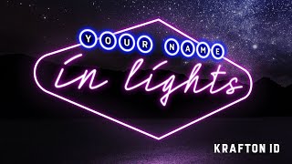 KRAFTON ID Your Name In Lights Sweepstakes