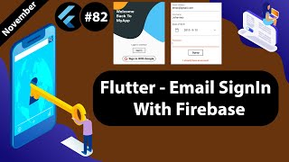 Flutter Tutorial - Email SignIn With Firebase