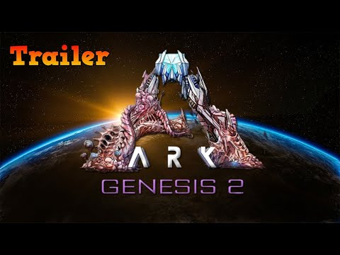 Ark Genesis Part 2 Trailer 