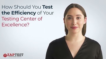 How Should You Test the Efficiency of Your Testing Center of Excellence