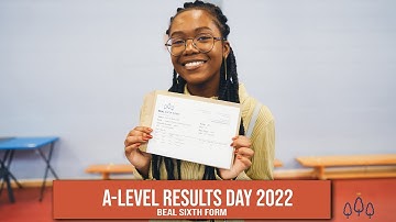 Beal Sixth Form - A LEVEL RESULTS DAY 2022