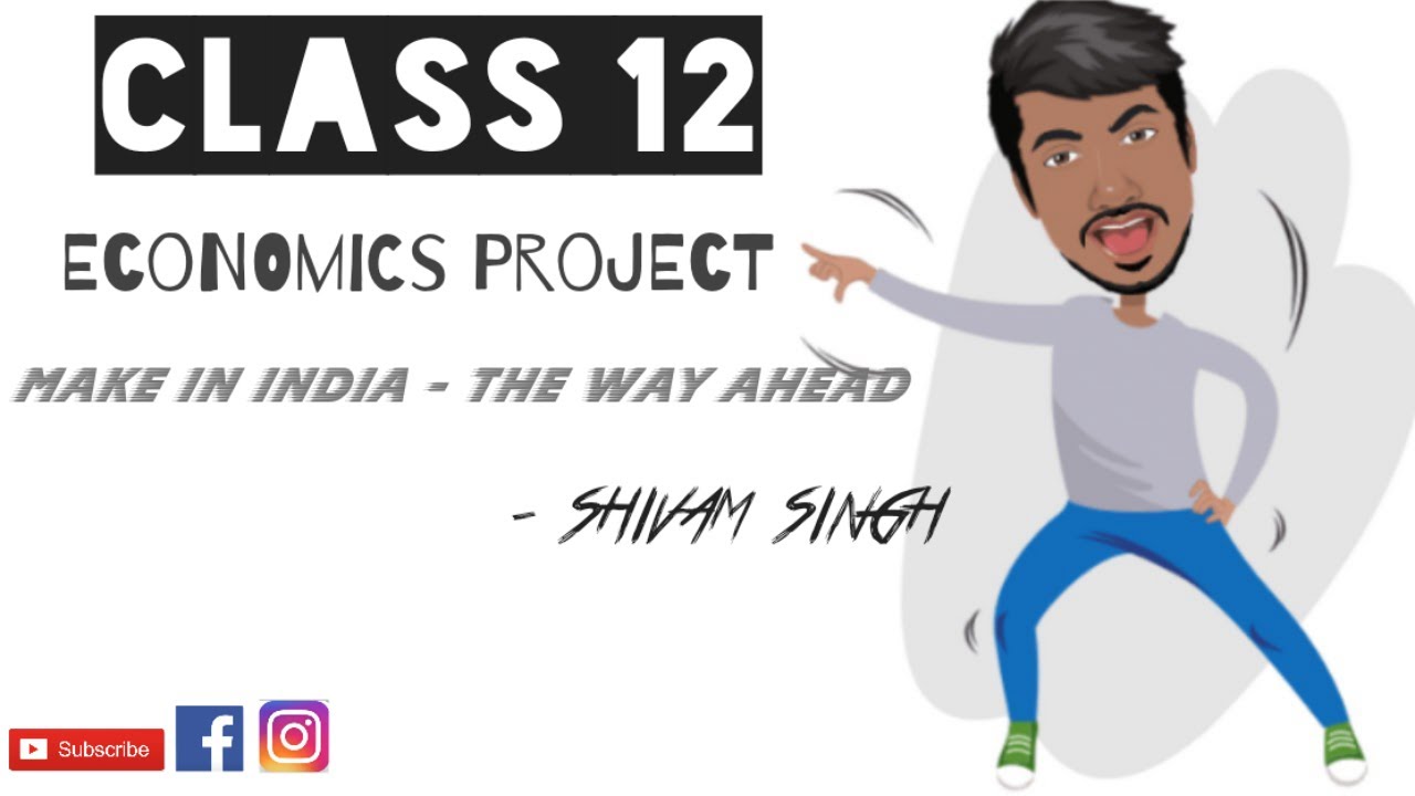 case study on make in india class 12