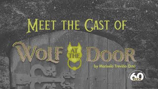 Meet the Talented Cast of 'Wolf at the Door'