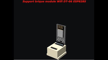 Brique à imbriquer support Wifi DT-06 ESP8285