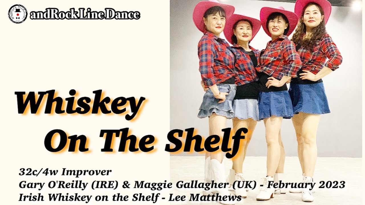Whiskey on the Shelf Line Dance(Improver) Demo YouTube