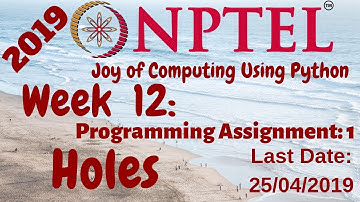 NPTEL | Joy of Computing using Python | Week-12 | Programming Assignment-1 | Holes Solution