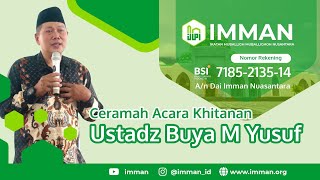 Dakwah Buya M Yusuf dalam acara Khitanan anak pak RW Marat
