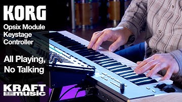 Korg Opsix Module and Keystage Controller - All Playing, No Talking