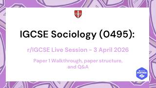 IGCSE Sociology (0495) Paper 1 Walkthrough (M/J 2026) IGCSE Sociology (0495) Paper 1 Walkthrough (M/J 2026)
