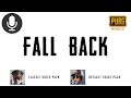 Fall Back | Pubg Voice Pack Sound Effect 🔊🗣️