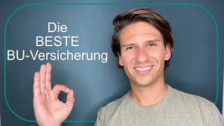 Beste Berufsunfähigkeitsversicherung 2022 - Die Aktuell Beste Bu