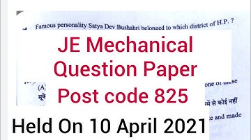 JE Mechanical question paper || post code 825 || held on 10April 2021 || hpcompetitiveexams