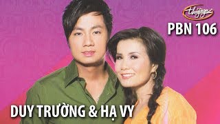 Pbn 106 Hạ Vy & Duy Trường - Phiên Chợ Sông