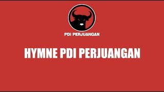 Hymne PDI Perjuangan