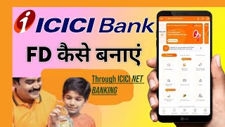 How to Open FD in ICICI Bank Online 2026: Step-by-Step Guide via iMobile & Net Banking