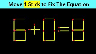 Matchstick Puzzle - Move Stick To Fix The Equation #matchstickpuzzle #matchstickriddles #iqtest