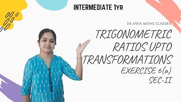 TRIGONOMETRIC RATIOS UPTO TRANSFORMATIONS