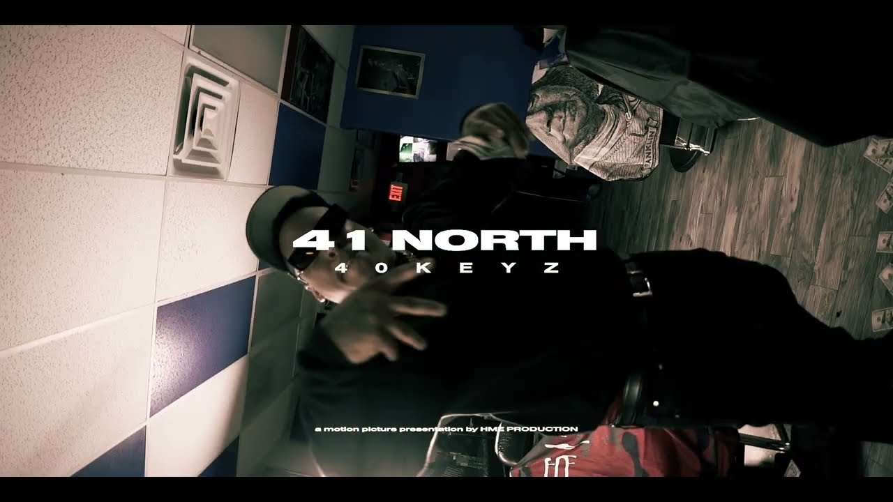 40 Keyz - 41 North (Official Music Video)