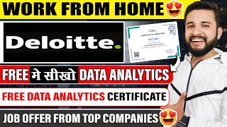 DELOITTE HIRING FRESHERS | FREE DATA ANALYTICS COURSES | FREE CERTIFICATE | 8 FREE COURSES