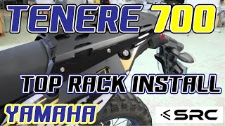 Yamaha Tenere 700 Top Rack Install