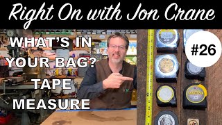 What's In Your Bag? Tape Measure - Essential Tools For Your Tool Bag or Tool Box