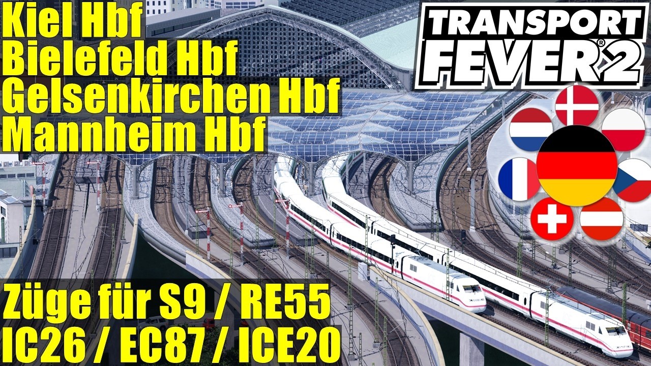 Transport Fever 2 | KI - BI - GE - MA | S9 - RE55 - IC26 - EC87 - ICE20 | Deutschland Map | S8 F84