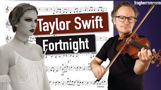 Taylor Swift: Fortnight | Violin Cover | Violin Sheet Music