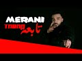 Merani  tabaa  official music