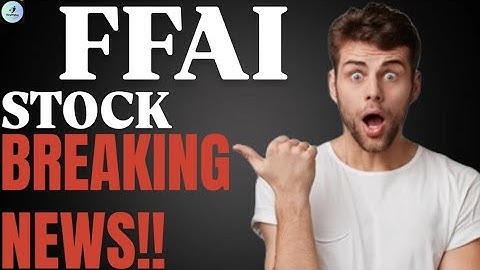 FFAI Set to Launch and Ready to Explode!? Don