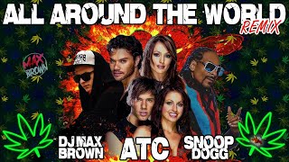 Atc, Snoop Dogg, Olya- All Around The World (La La La) (Dj Mb Remix 2022) (Audio)