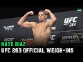 Nate Diaz vs. Leon Edwards | UFC 263 Official Weigh-In