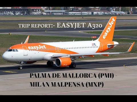 trip-report:-easyjet-a320-i-palma-de-mallorca-(-pmi)-milan-malpensa(-mxp)