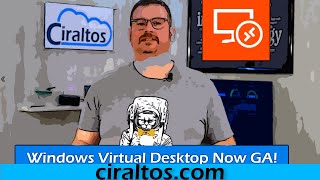 (Fall 2019 version) Azure Windows Virtual Desktop Now GA!  Updated Overview and Walk Through