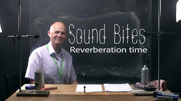 Sound bites - Predicting reverberation time in a space