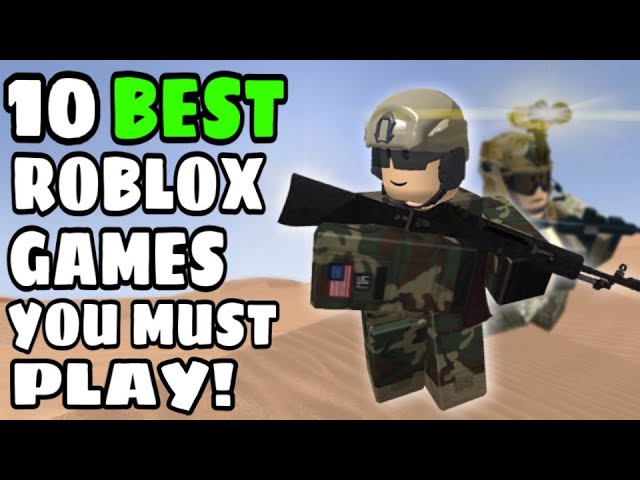 10 Roblox Games You Must Try Online on