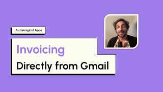 Automagical Invoice - Connect Quickbooks to Gmail
