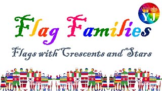 Flag Families - Crescents and Stars