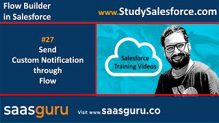 27 Send Custom Notification through Lightning Flow Builder in Salesforce | Salesforce for Beginners